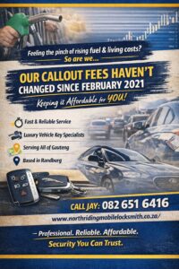 Affordable locksmith flyer highlighting unchanged callout fees since 2021, car key visuals, and Gauteng service coverage.