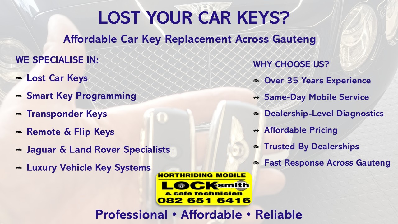 Lost car keys flyer for Northriding Mobile Locksmith advertising affordable mobile car key replacement services across Gauteng, including smart key programming, transponder keys and luxury vehicle specialists.